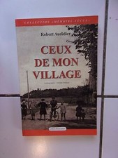 Robert AUDIDIER Ceux de mon