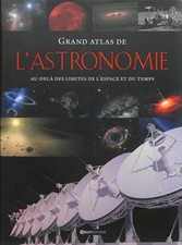 Grand atlas de l'astronomie