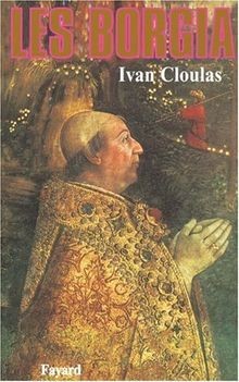 Les borgia cloulas - les, cloulas,