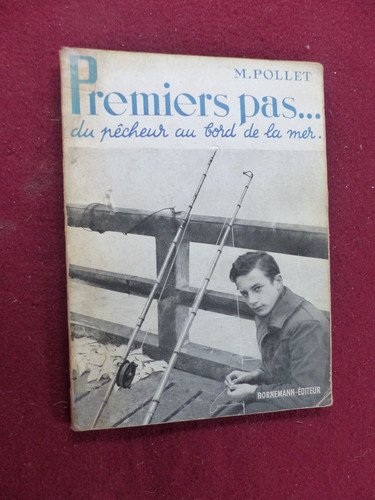 Livre pêche premier pas - pêche, :