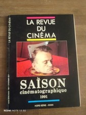 LA REVUE DU CINEMA - SAISON CINEMATOGRAPHIQUE 1991 - Hors Série XXXIX - Bon état