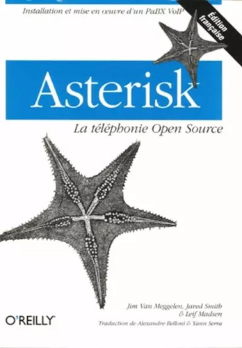 Asterisk la téléphonie - :,