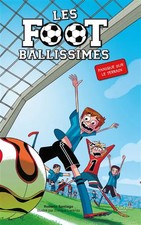 Les Fous de Foot - Tome 2 -