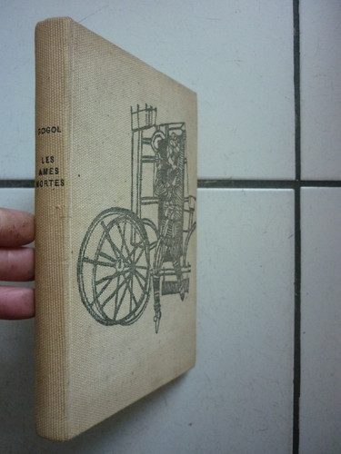 Gogol les ames mortes - les,