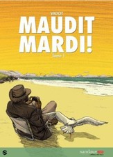 BD - MAUDIT MARDI ! TOME 1 / NICOLAS VADOT, EO SANDAWE