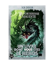 La Forteresse maudite, Dever