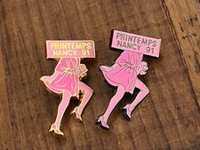 2 PINS PIN ENAMEL MAGASIN MODE LE PRINTEMPS NANCY PIN-UP