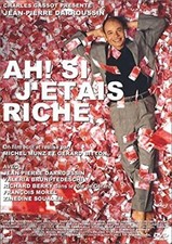 Dvd Ah ! Si j'étais riche