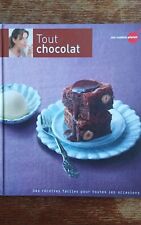 Livre Tout chocolat : Des recettes faciles pour toutes les occasions