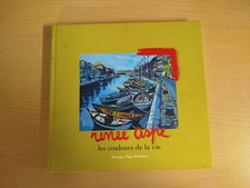 Les couleurs de la vie - Renée ASPE