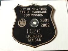 BADGE LICENSE DE TAXI NEW YORK ANNÉE 2001/ 2002 AVEC CERTIFICAT D AUTHENTICITÉ 