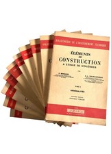 Éléments De Construction À L'Usage De L'Ingenieur, Tome 1 à 10 Dunod 1947/1957