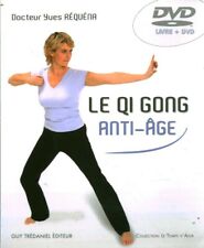 Livre  + DVD le Qi Gong anti-âge Dr Yves Requéna Guy Trédaniel éditeur 2010 book