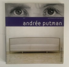 Andrée Putman, Architecte d'intérieur, num. 17, F. Russo, 1st Ed. Pyramyd, 2003