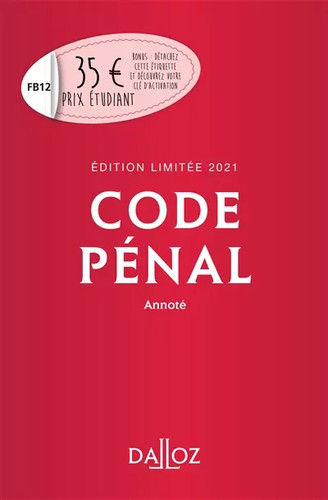 Code pénal annoté carole - code,