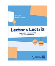 Lector et Lectrix Cycle 3 +