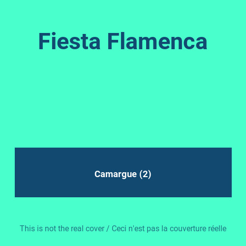 Fiesta flamenca camargue - fiesta,