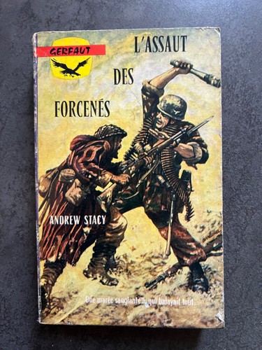 Assaut des forcenés - forcenés,