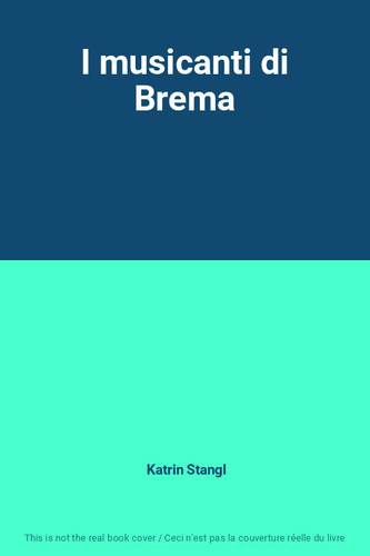 Musicanti brema katrin - musicanti, brema,