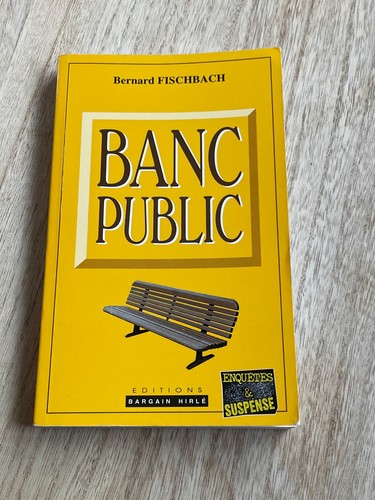 Banc public bernard fischbach - banc,