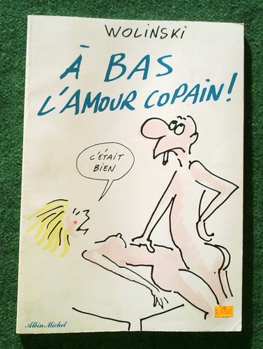Wolinski bas l amour - bd,