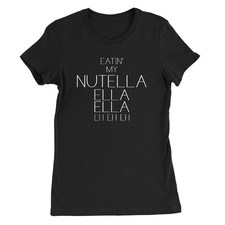Eatin My Nutella Womens