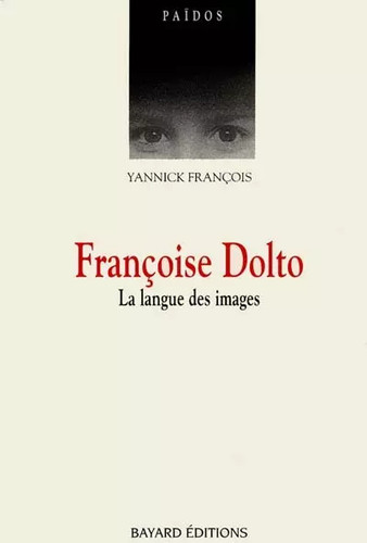 Francoise dolto langue des - dolto.,