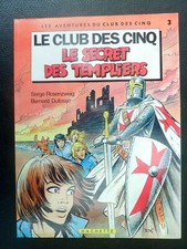 DUFOSSE Le club des cinq Le secret des templiers