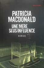 Une mère sous influence -