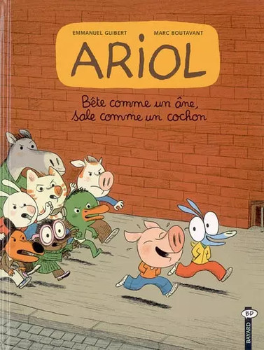 Ariol tome bête comme un - bête,