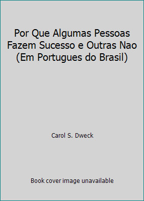 Por que algumas pessoas - que, fazem