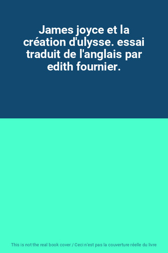 James joyce création - et, la