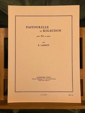 R. Lannoy Pastourelle et Rigaudon pour flûte et piano partition éditions Leduc