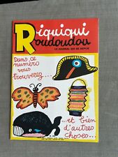 RIQUIQUI ROUDOUDOU LE JOURNAL