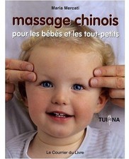 Massage chinois pour les bébés et les tout-petits