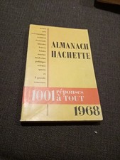 1968-Almanach Hachette-petite encyclopedie populaire de la vie pratique-lot ! 
