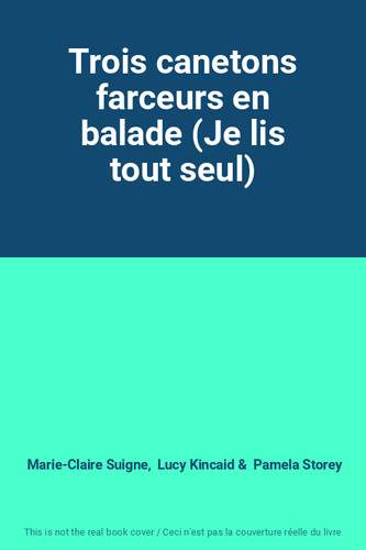 Trois canetons farceurs - , en