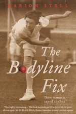 Marion Stell The Bodyline Fix