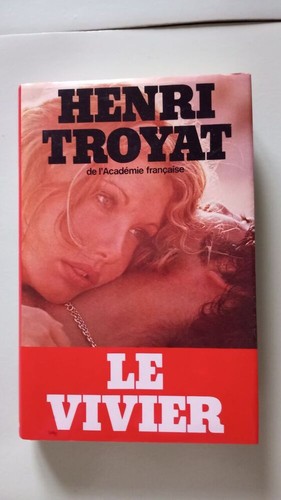 Vivier henry troyat bon - le,