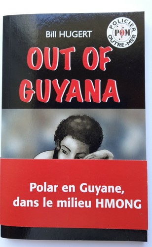 Out guyana roman policier - out,