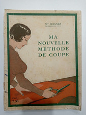 Mlle SEIGNEZ MA NOUVELLE METHODE DE COUPE