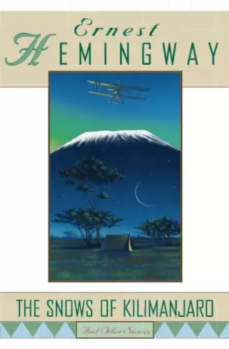 The snows kilimanjaro and - snows, of