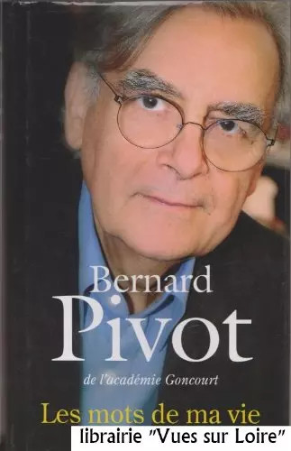 Les mots vie - mots, bernard