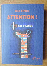 Nicolas Sirkis "Attention "roman 2013 envoi autographe chanteur groupe Indochine