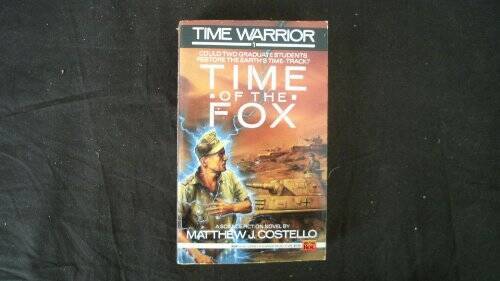 Time the fox - (time, warrior
