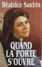 Quand la porte s'ouvre -