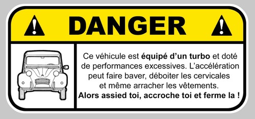 Danger turbo deuche 2cv fun - 2cv,