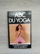 ABC du yoga - Le remède aux