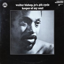 Walter Bishop's 4th Cycle, Keeper Of My Soul - BJQD/14 - LP US 1973 VG|VG Jazz