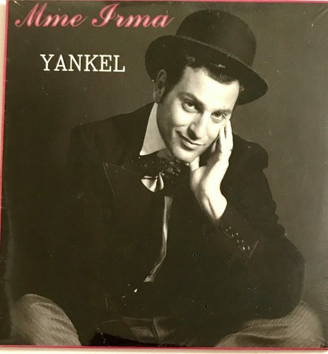 Yankel mme irma la - yankel,